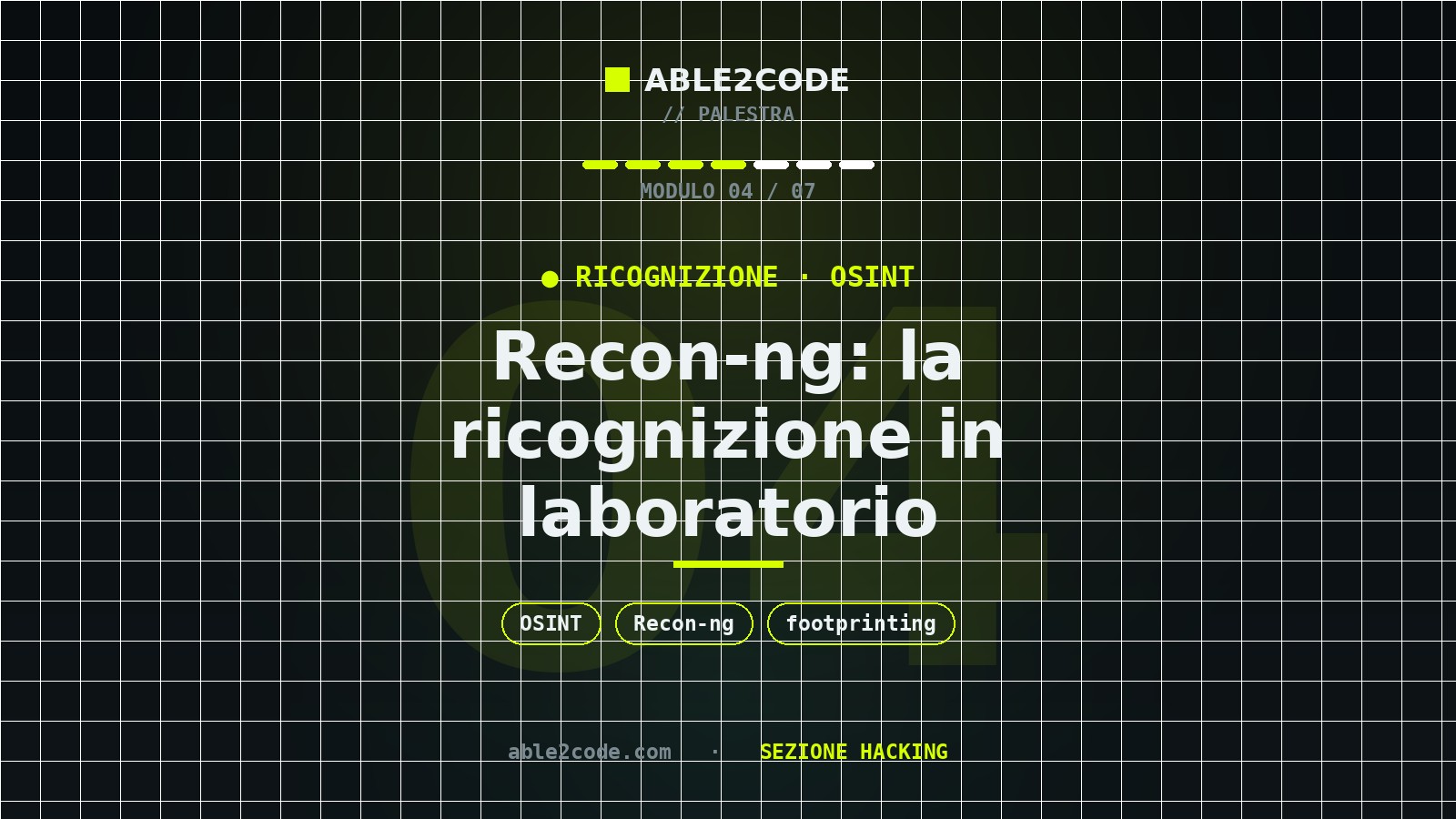 Recon-ng: la ricognizione OSINT in laboratorio, passo per passo